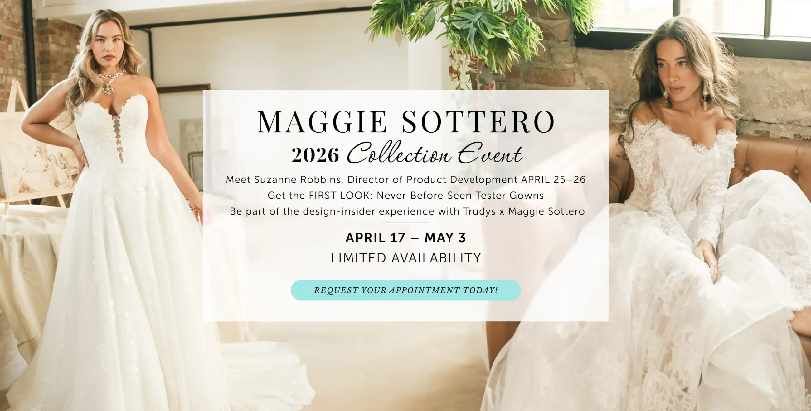 Maggie Sottero collection banner at Trudys Brides