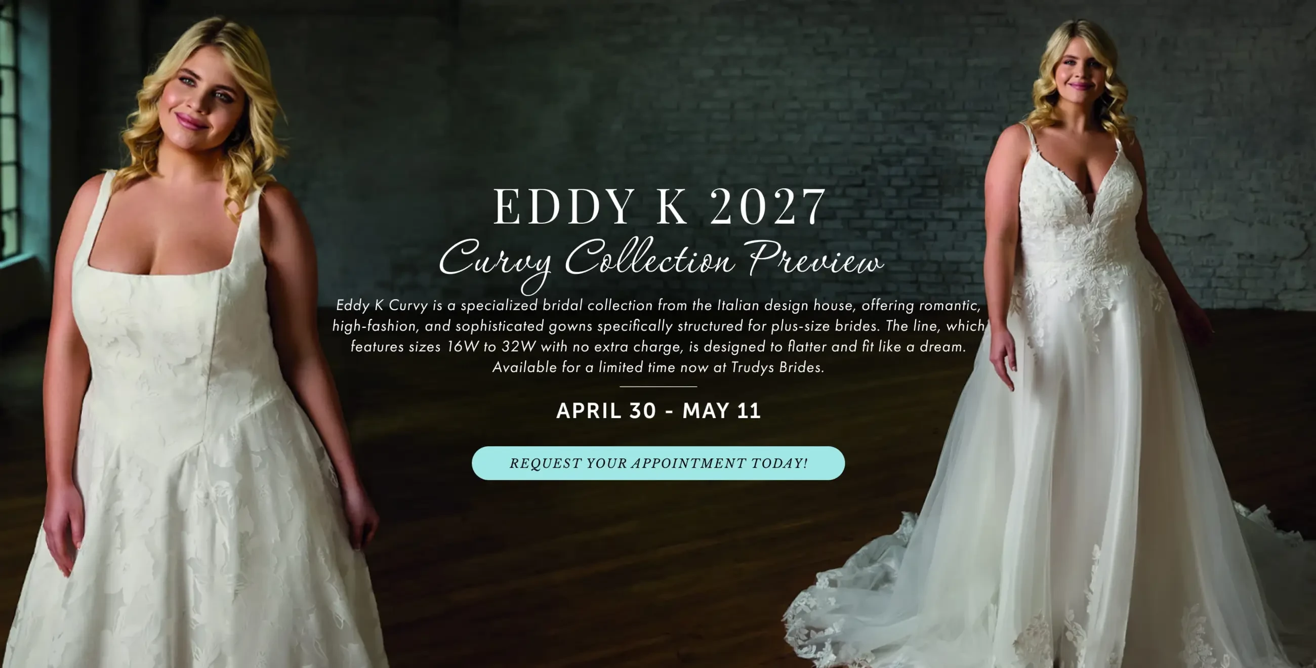 Eddy K Curvy collection preview at Trudys Brides
